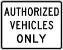 Authorized Vehicles Only